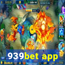 939bet app